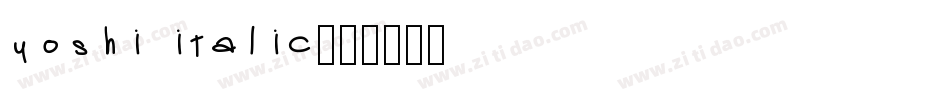 yoshi italic字体转换